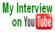 My Interview on YouTube